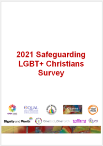 SAFEGUARDING LGBT+ CHRISTIANS SURVEY 2021