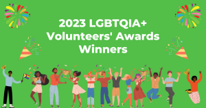 2023 LGBTQIA+ Volunteers’ Awards Winners